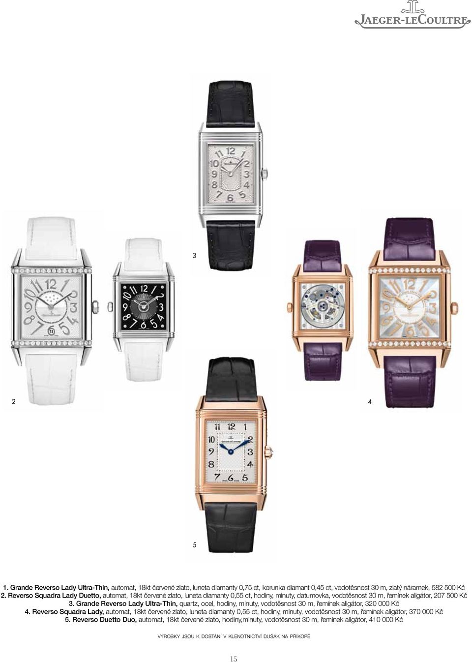 Grande Reverso Lady Ultra-Thin, quartz, ocel, hodiny, minuty, vodotěsnost 30 m, řemínek aligátor, 320 000 Kč 4.