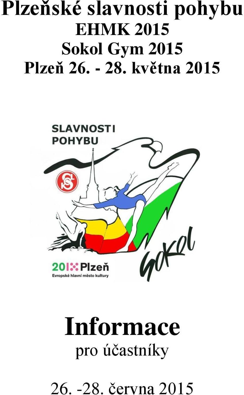- 28. května 2015 Informace