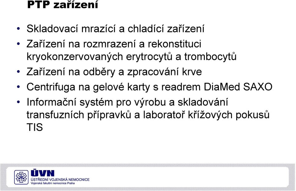 zpracování krve Centrifuga na gelové karty s readrem DiaMed SAXO Informační