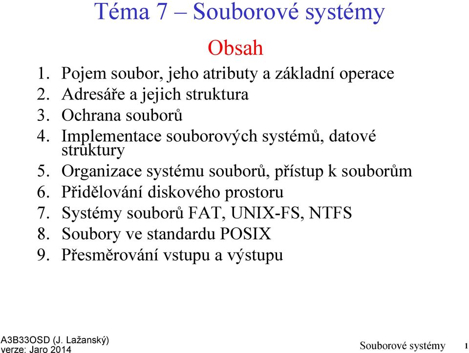 Implementace souborových systémů, datové struktury 5.