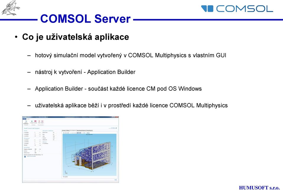 Builder Application Builder - součást každé licence CM pod OS