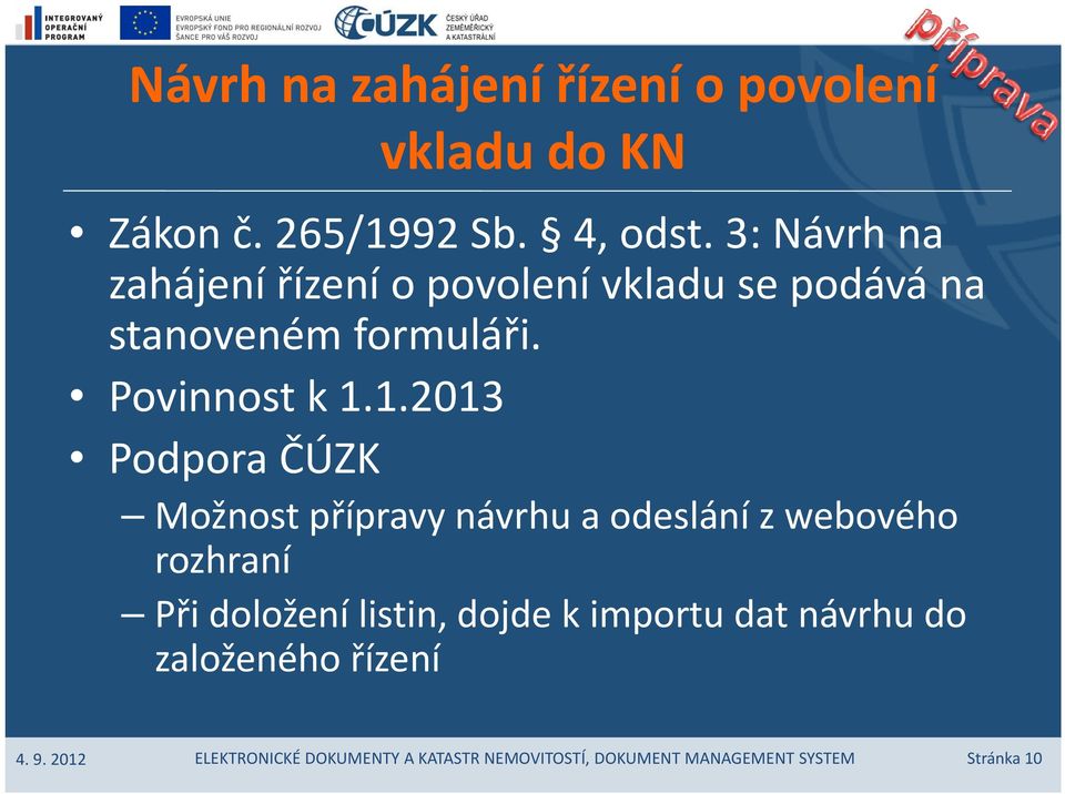 Povinnost k 1.