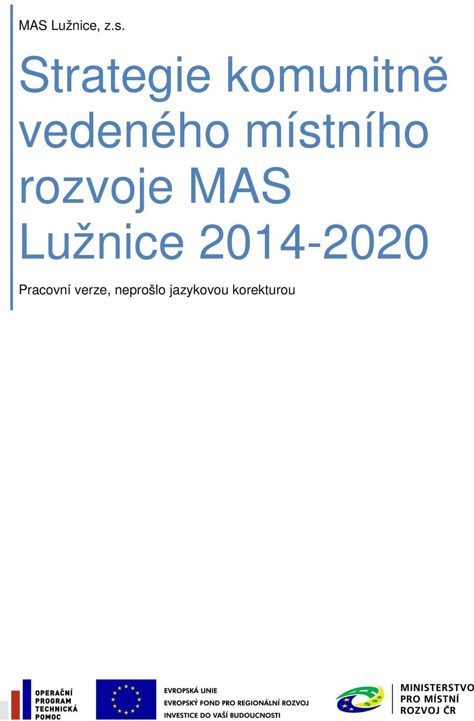 místního rozvoje MAS Lužnice