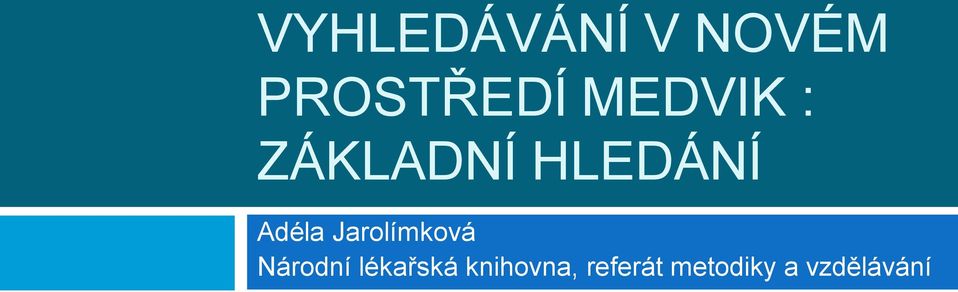 Jarolímková Národní lékařská