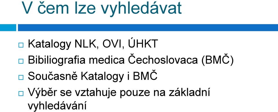 Čechoslovaca (BMČ) Současně Katalogy i