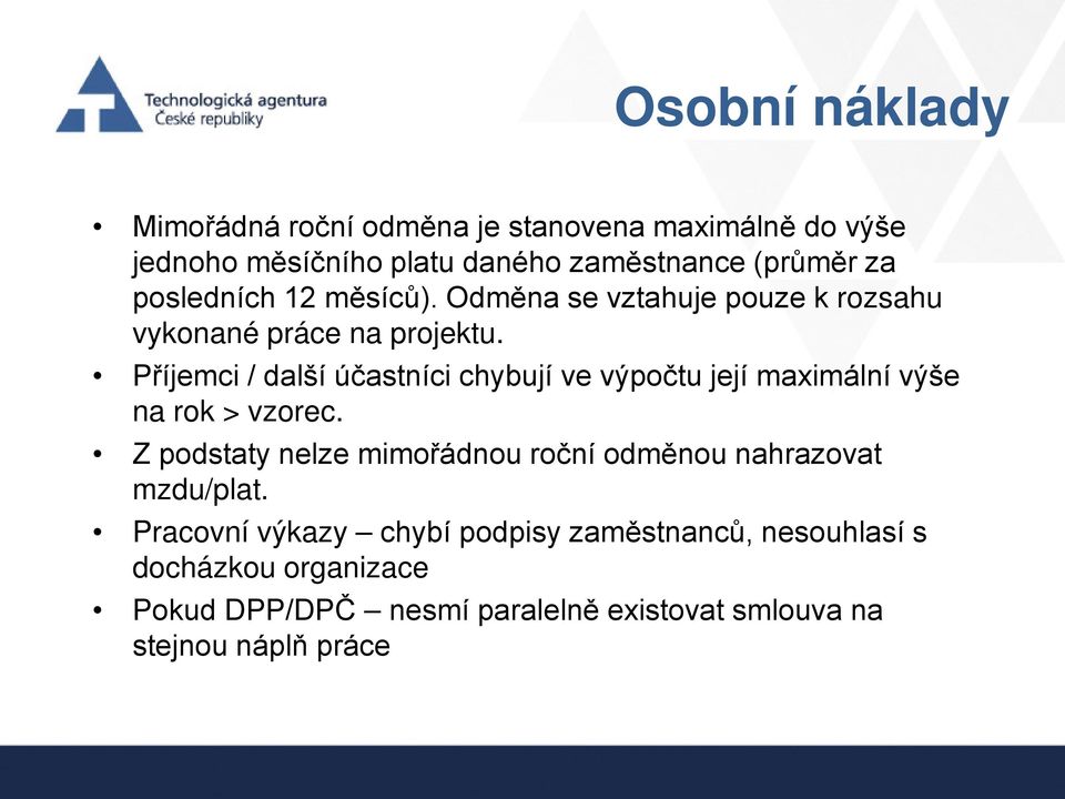 Příjemci / další účastníci chybují ve výpočtu její maximální výše na rok > vzorec.