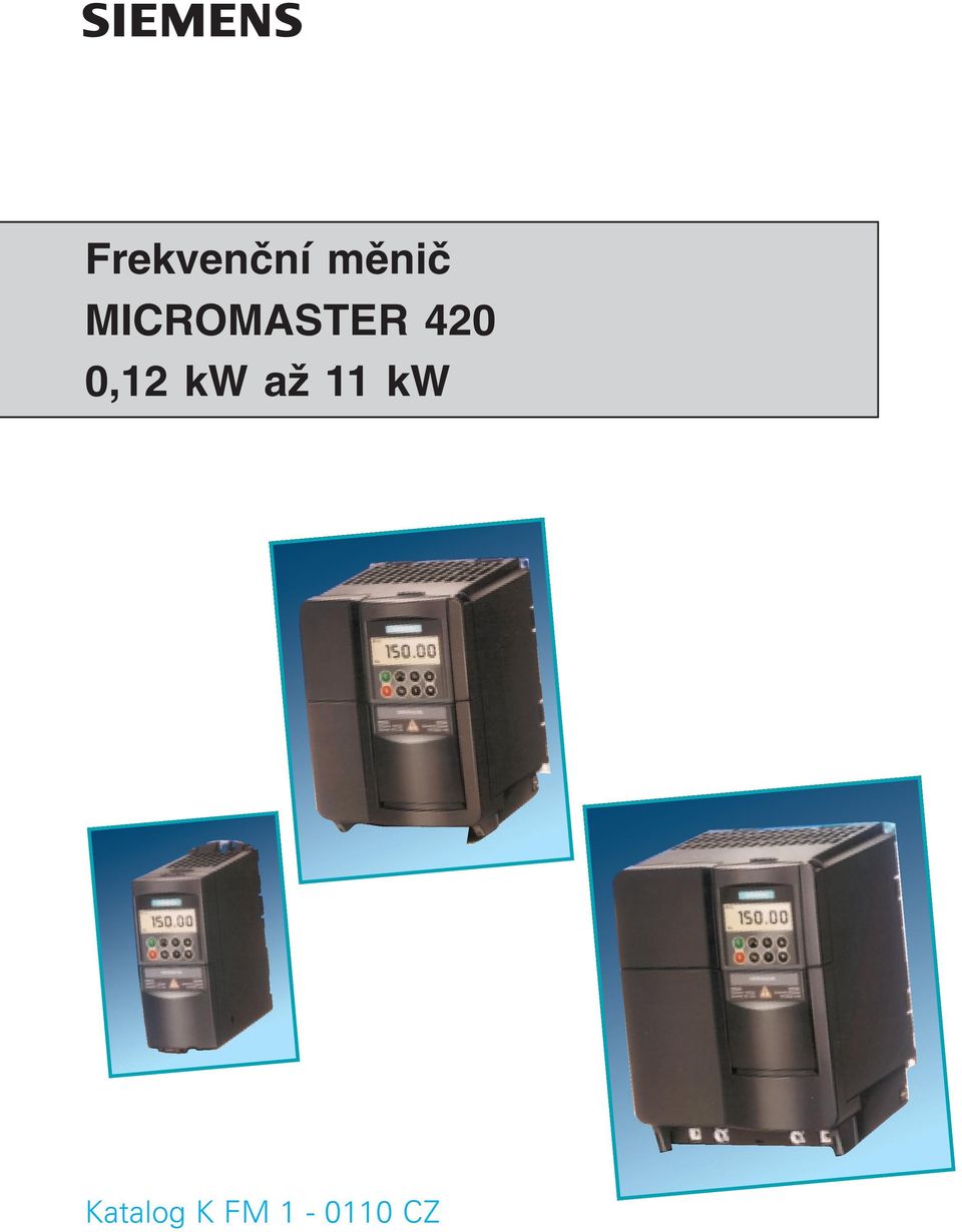 0,12 kw až 11 kw