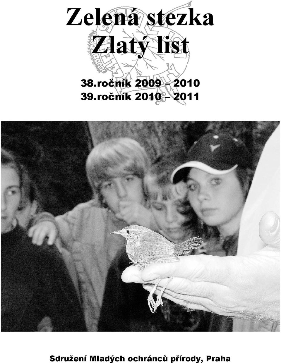 ročník 2010 2011 Sdružení