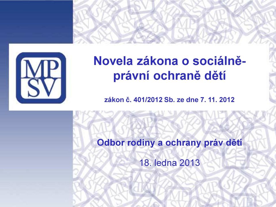 401/2012 Sb. ze dne 7. 11.