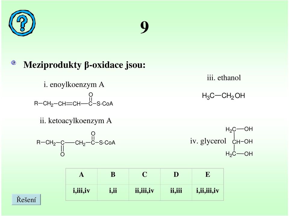 ethanol H 3 H 2 H ii.