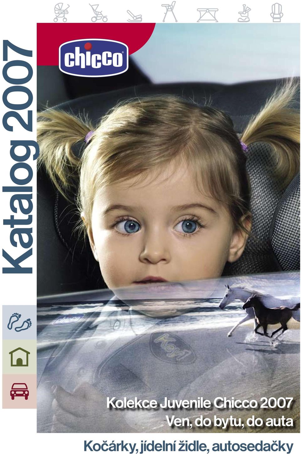 Katalog Kolekce Juvenile Chicco 2007 Ven, do bytu, do auta Kočárky, jídelní  židle, autosedačky - PDF Free Download