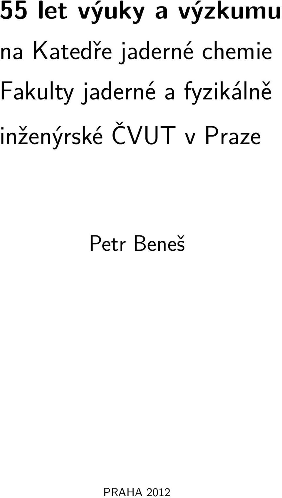 jaderné a fyzikálně inženýrské
