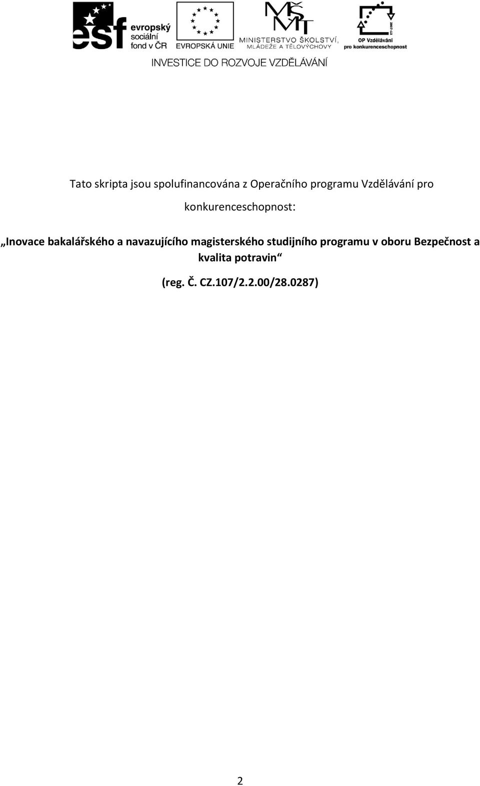 navazujícího magisterského studijního programu v oboru