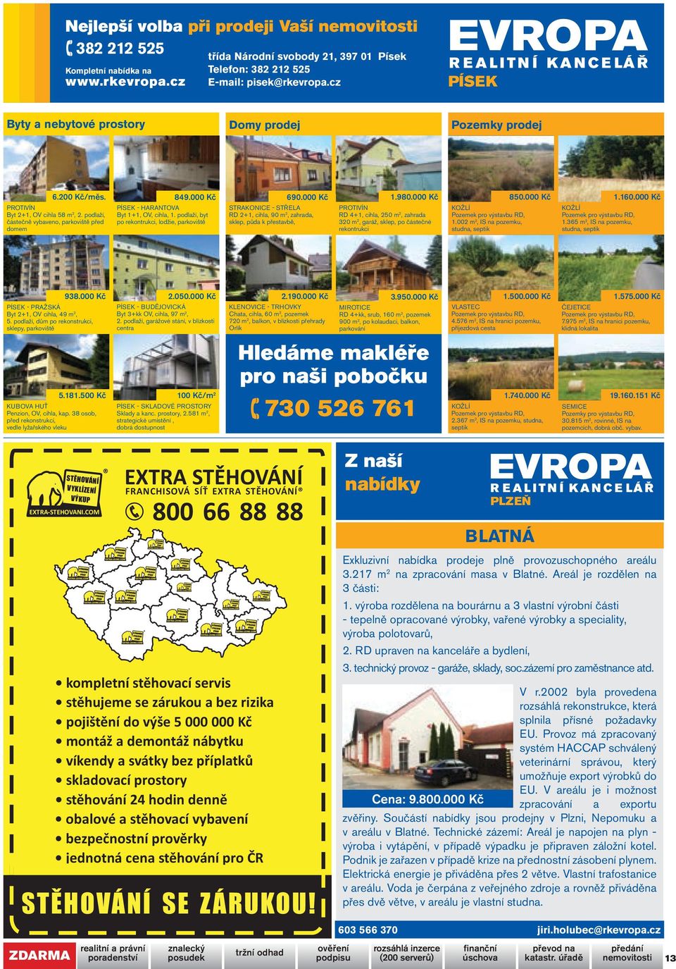 podlaží, byt po rekontrukci, lodžie, parkoviště 690.