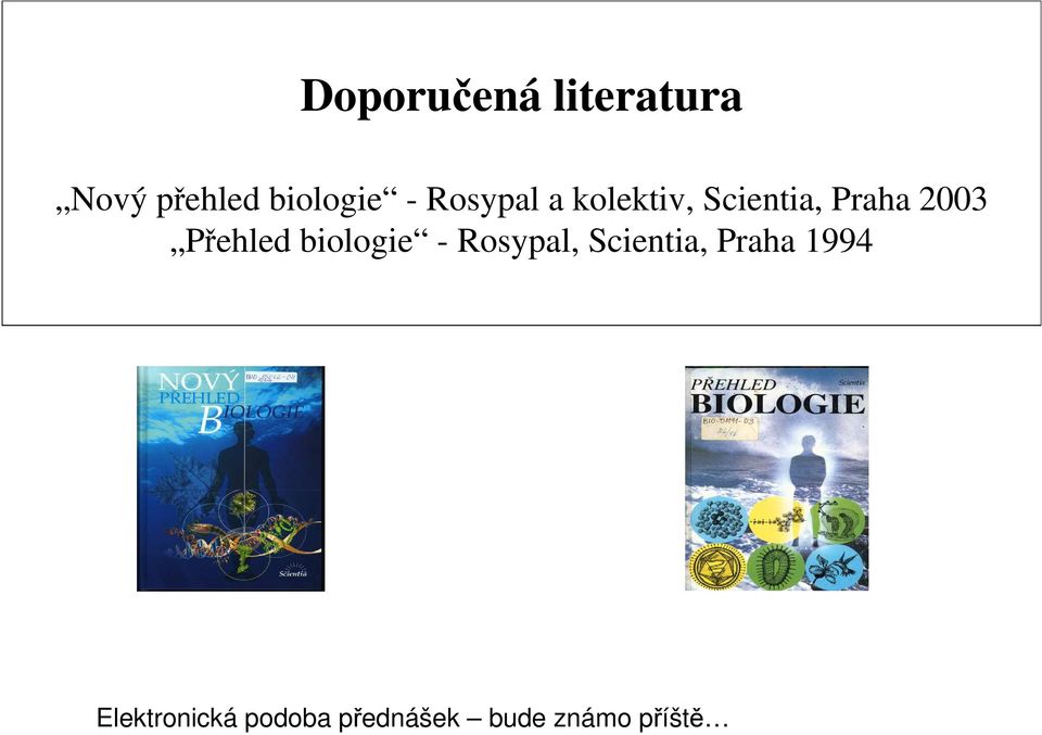 Přehled biologie - Rosypal, Scientia, Praha