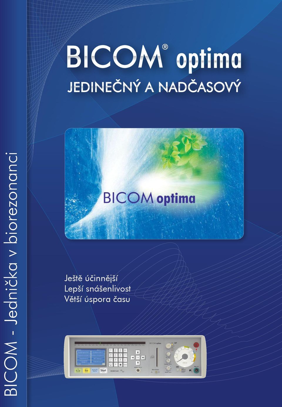 biorezonanci Ještě účinnější
