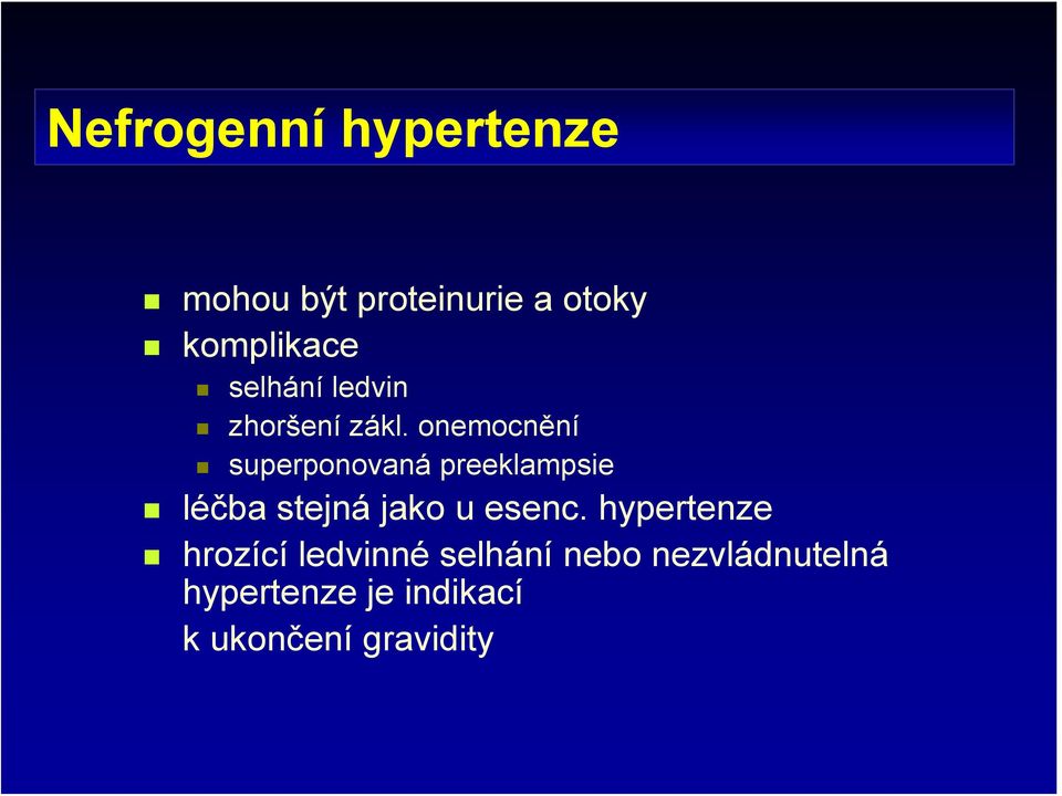 onemocnění superponovaná preeklampsie léčba stejná jako u esenc.