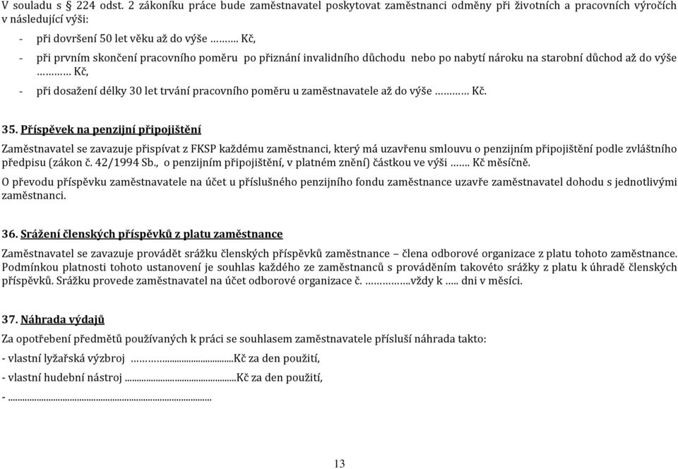 zaměstnavatele až do výše Kč. 35.