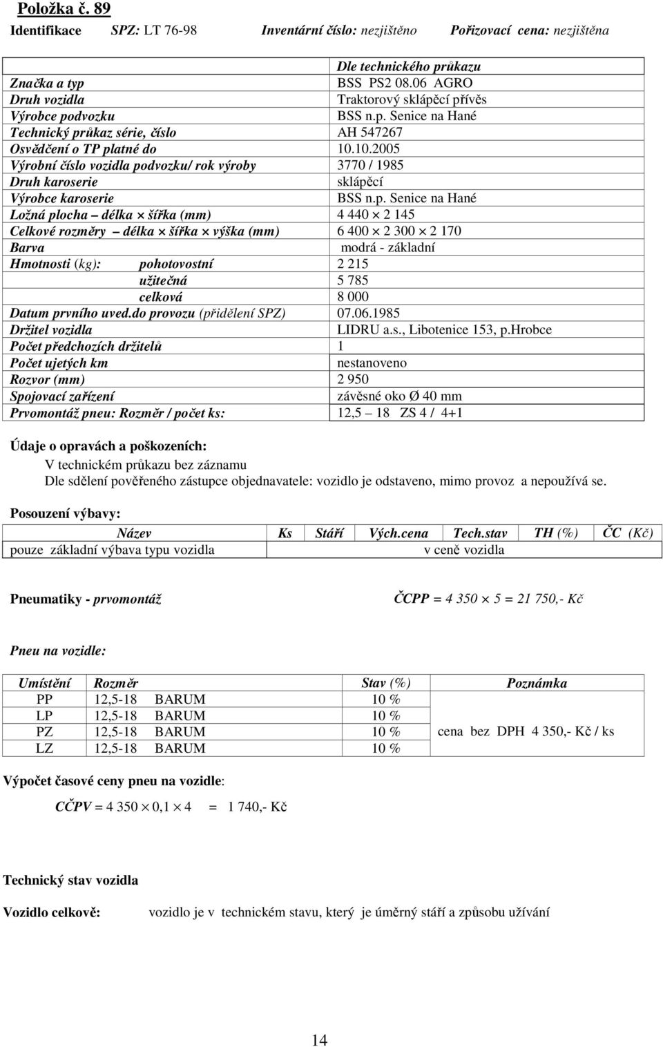 10.2005 Výrobní číslo vozidla po