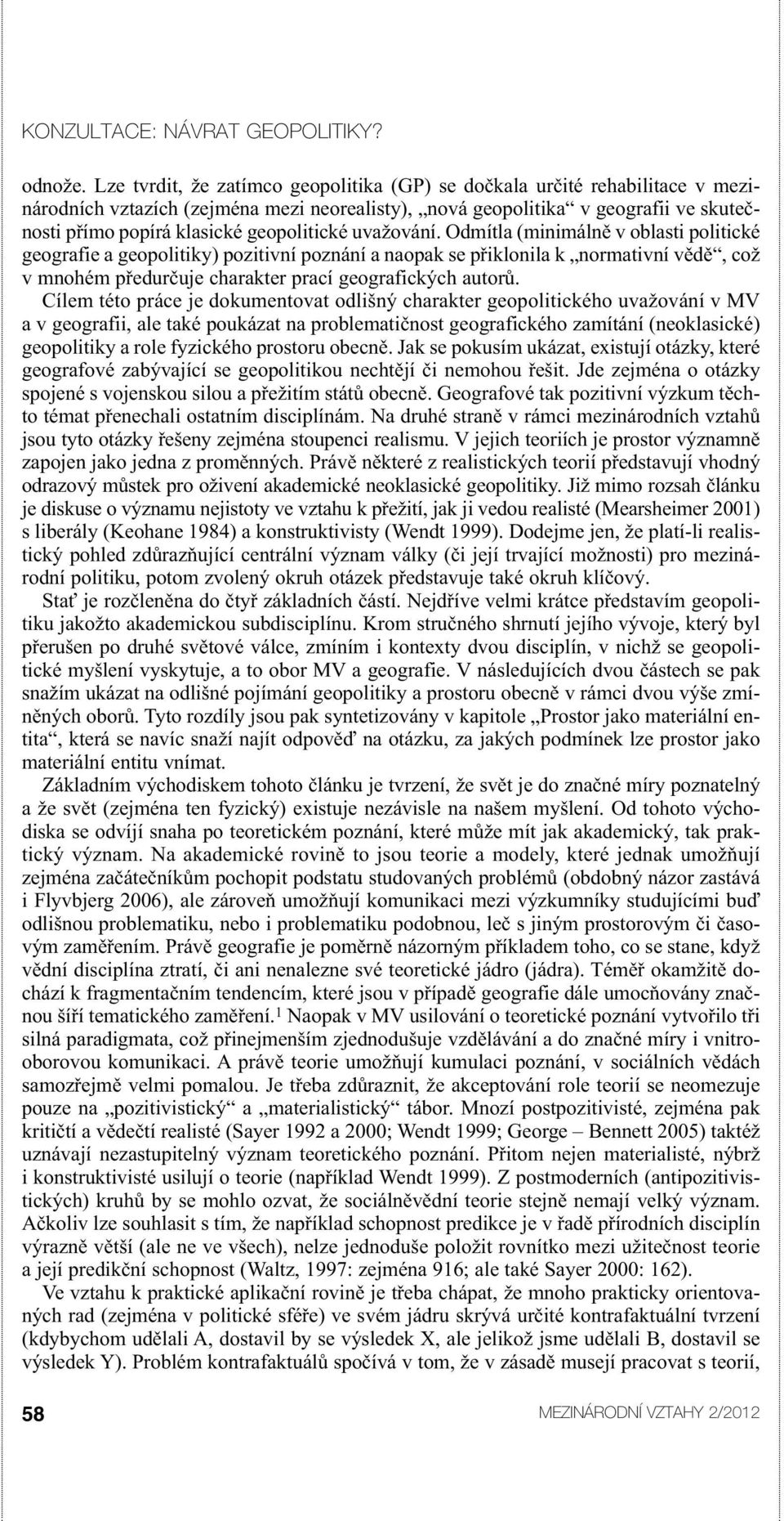 geopolitické uvažování.