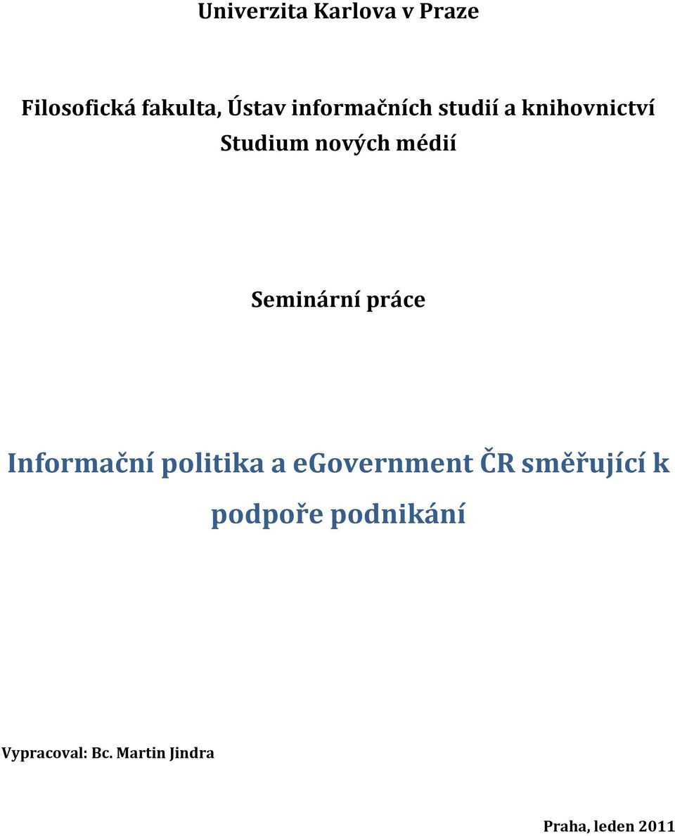 Seminární práce Informační politika a egovernment ČR
