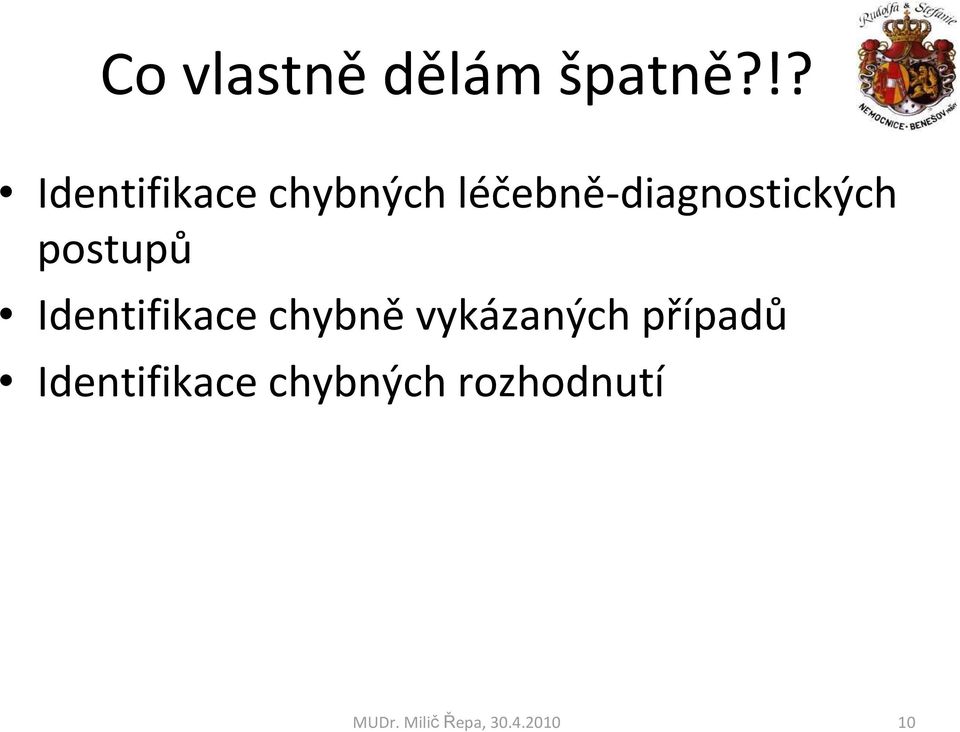 léčebně-diagnostických postupů