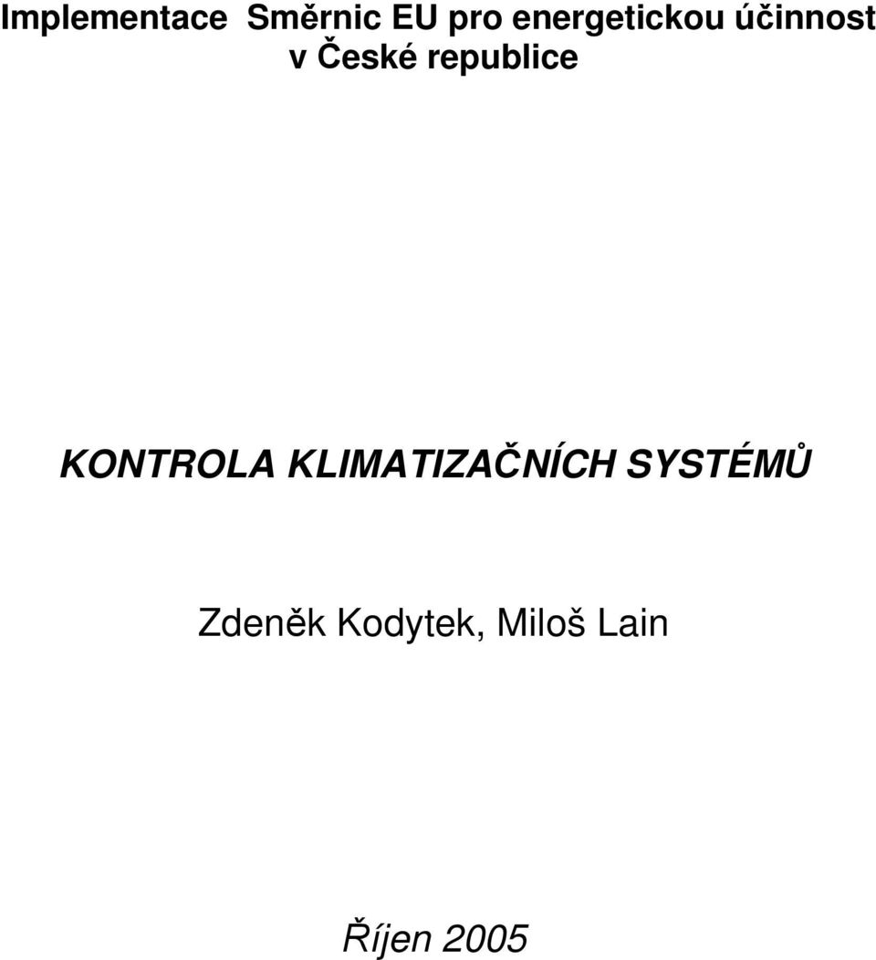 republice KONTROLA KLIMATIZAČNÍCH