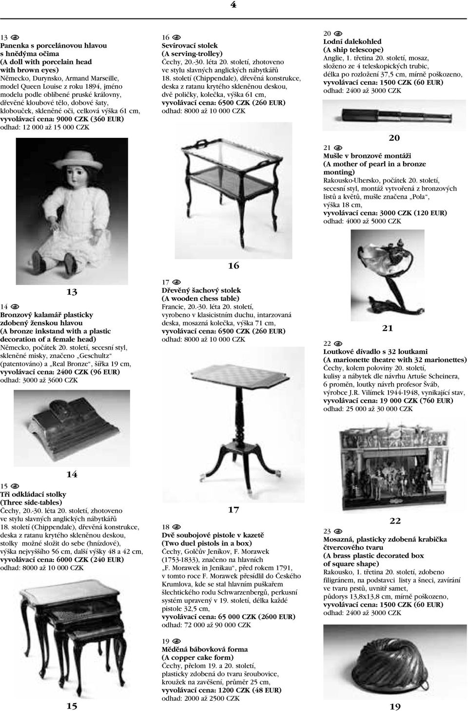 léta 20. století, zhotoveno ve stylu slavných anglických nábytkářů 18.