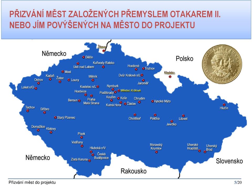 Přizvání měst založených Přemyslem Otakarem