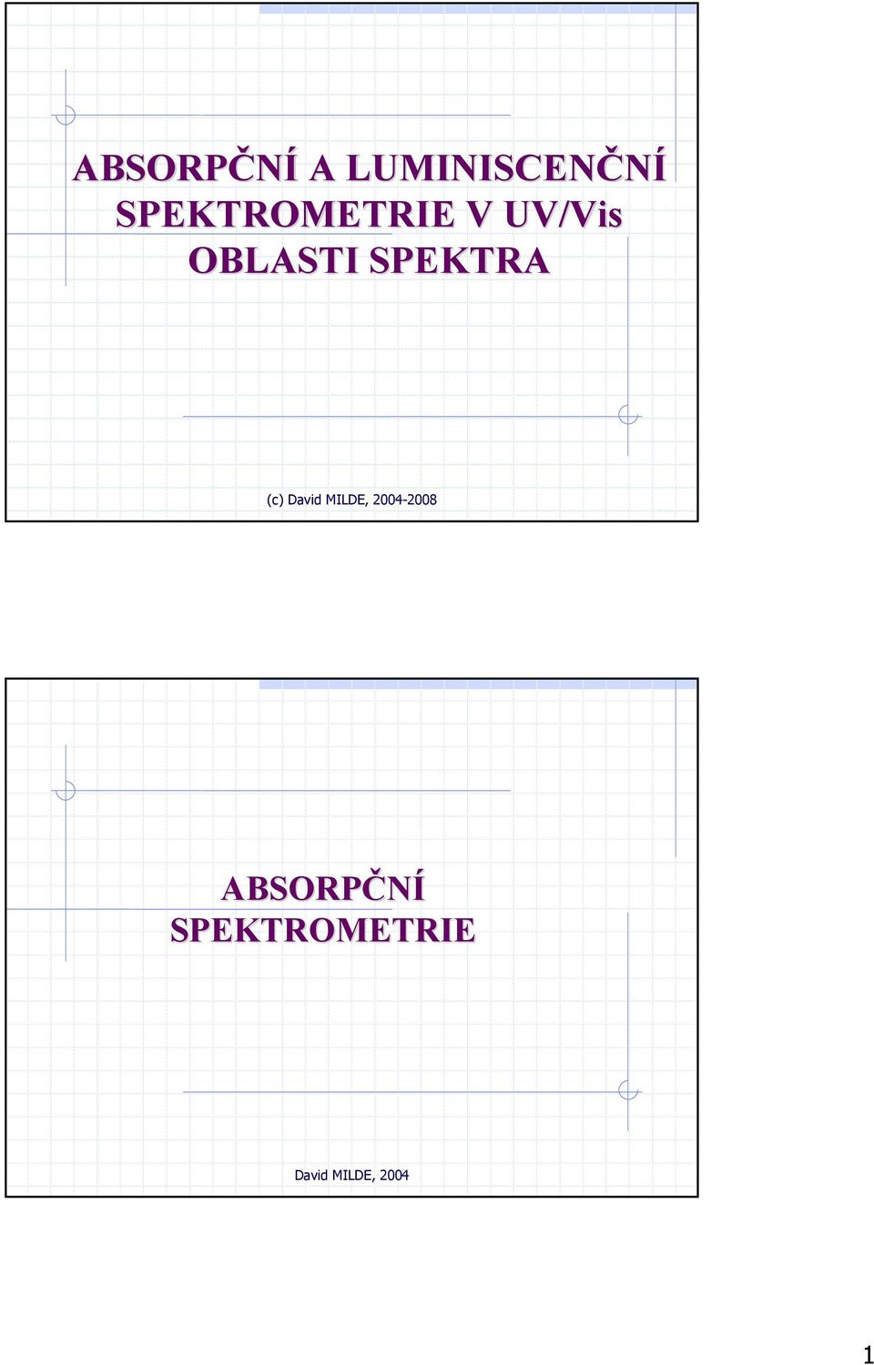 SPEKTROMETRIE V UV/Vis