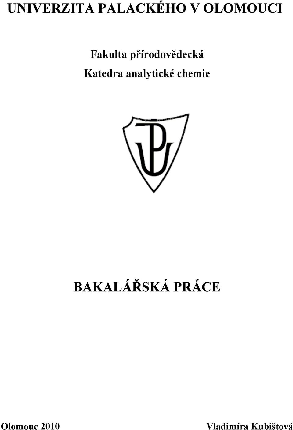 analytické chemie BAKALÁŘSKÁ