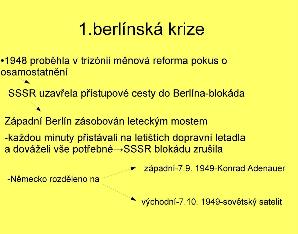 -každou minuty přistávali na letištích dopravní letadla a dováželi vše potřebné SSSR