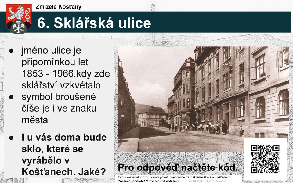 symbol broušené číše je i ve znaku města I u