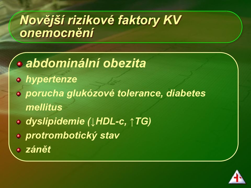 glukózové tolerance, diabetes mellitus