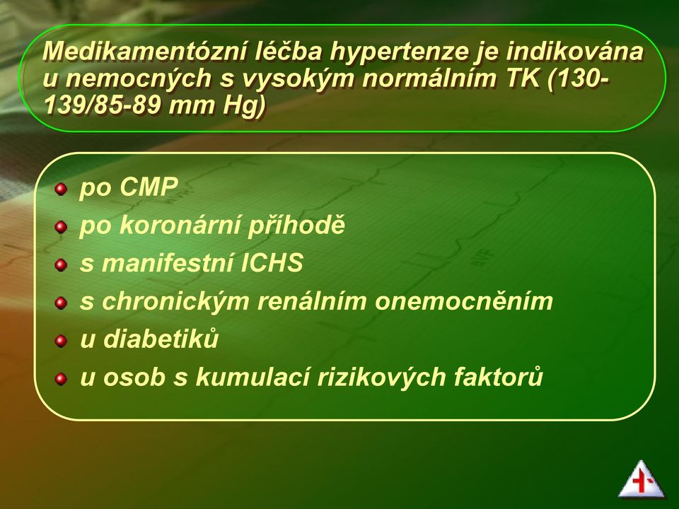 koronární příhodě s manifestní ICHS s chronickým renálním