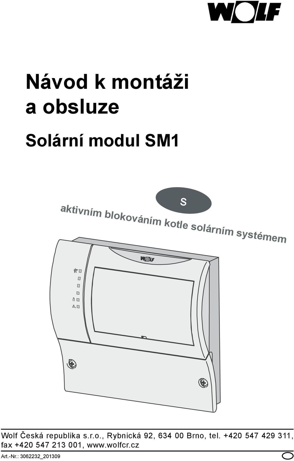 s.r.o., Rybnická 92, 634 00 Brno, tel.