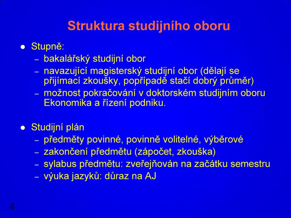 oboru Ekonomika a řízení podniku.