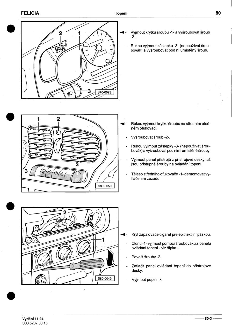 Servis (!) Dílenská pøíruèka FELICIA. I Topení, Klimatizace. .Servisní  služby. Technické Vydání PDF Free Download