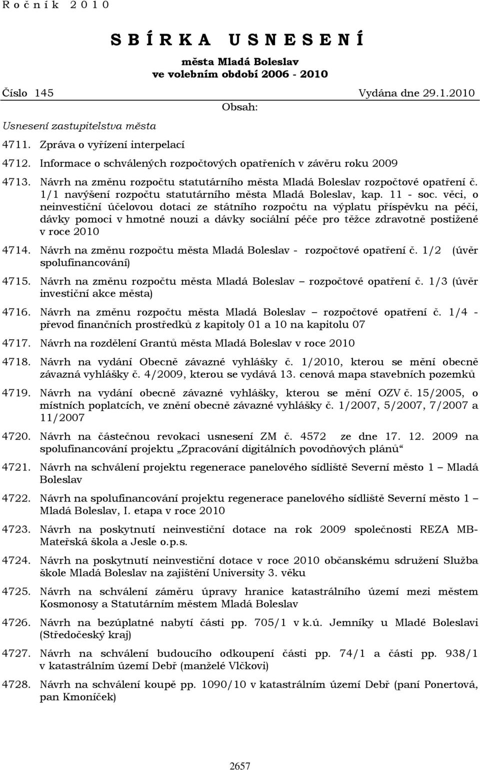 1/1 navýšení rozpočtu statutárního města Mladá Boleslav, kap. 11 - soc.