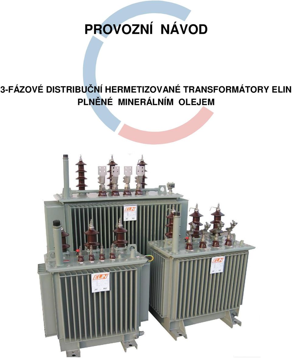 HERMETIZOVANÉ
