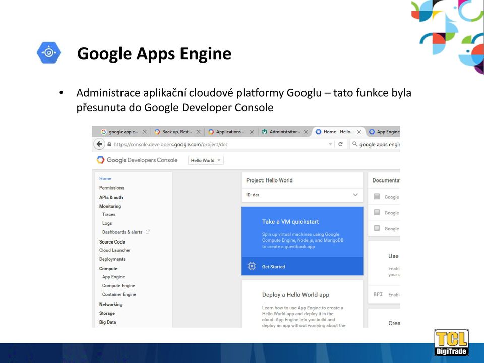 cloudové platformy Googlu tato