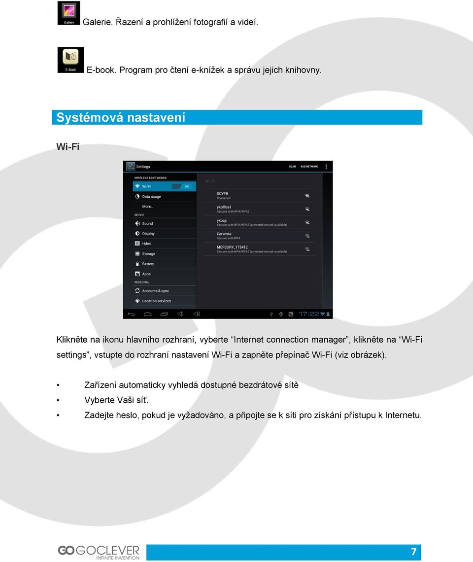 settings, vstupte do rozhraní nastavení Wi-Fi a zapněte přepínač Wi-Fi (viz obrázek).