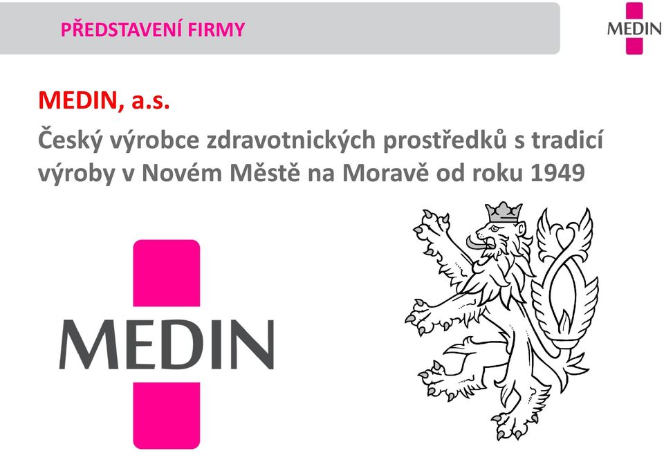 prostředků s tradicí výroby v