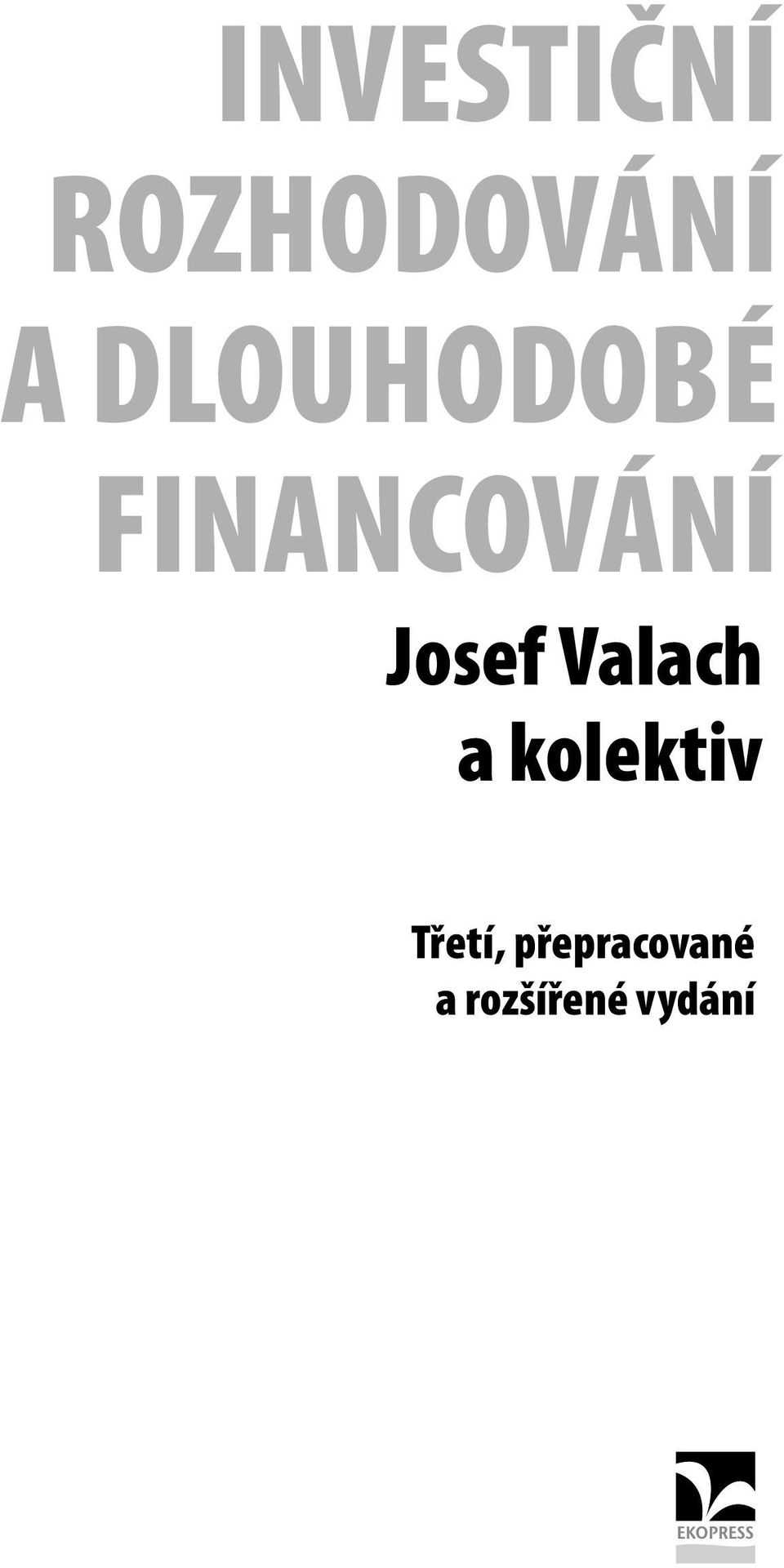 Josef Valach a kolektiv