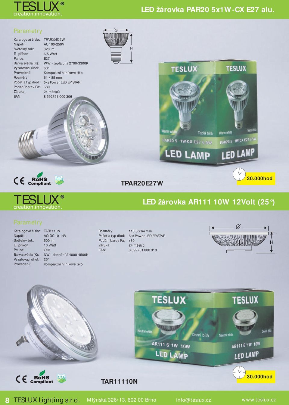 EPISTAR 8 592751 000 306 TPAR20E27W LED žárovka AR111 10W 12Volt (25 ) TAR1110N AC/DC 10-14V 500