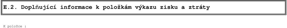 položkám výkazu