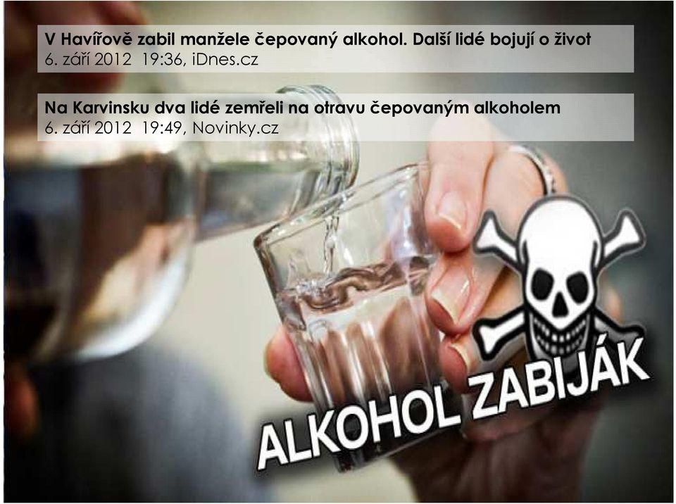 cz Na Karvinsku dva lidé zemřeli na otravu čepovaným