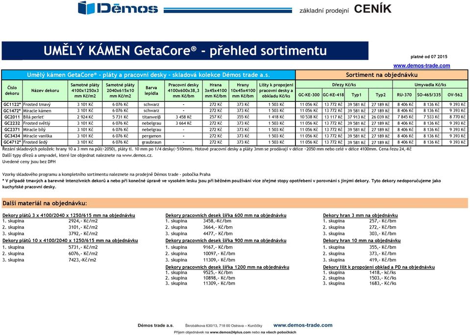 406 Kč 8 136 Kč 9 393 Kč GC1472* Miracle kámen 3 101 Kč 6 076 Kč schwarz - 272 Kč 373 Kč 1 503 Kč 11 056 Kč 13 772 Kč 39 581 Kč 27 189 Kč 8 406 Kč 8 136 Kč 9 393 Kč GC2011 Bílá perleť 2 924 Kč 5 731