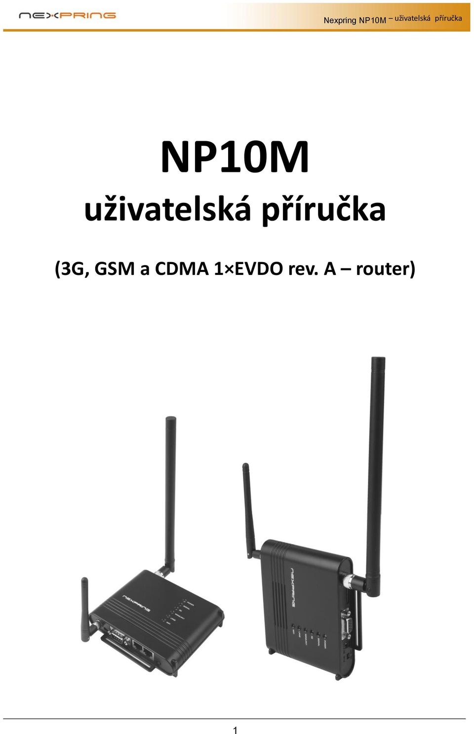 NP10M uživatelská příručka (3G, GSM a CDMA 1 EVDO rev. A router) - PDF Free  Download
