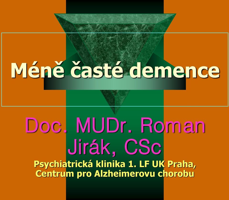 Psychiatrická klinika 1.